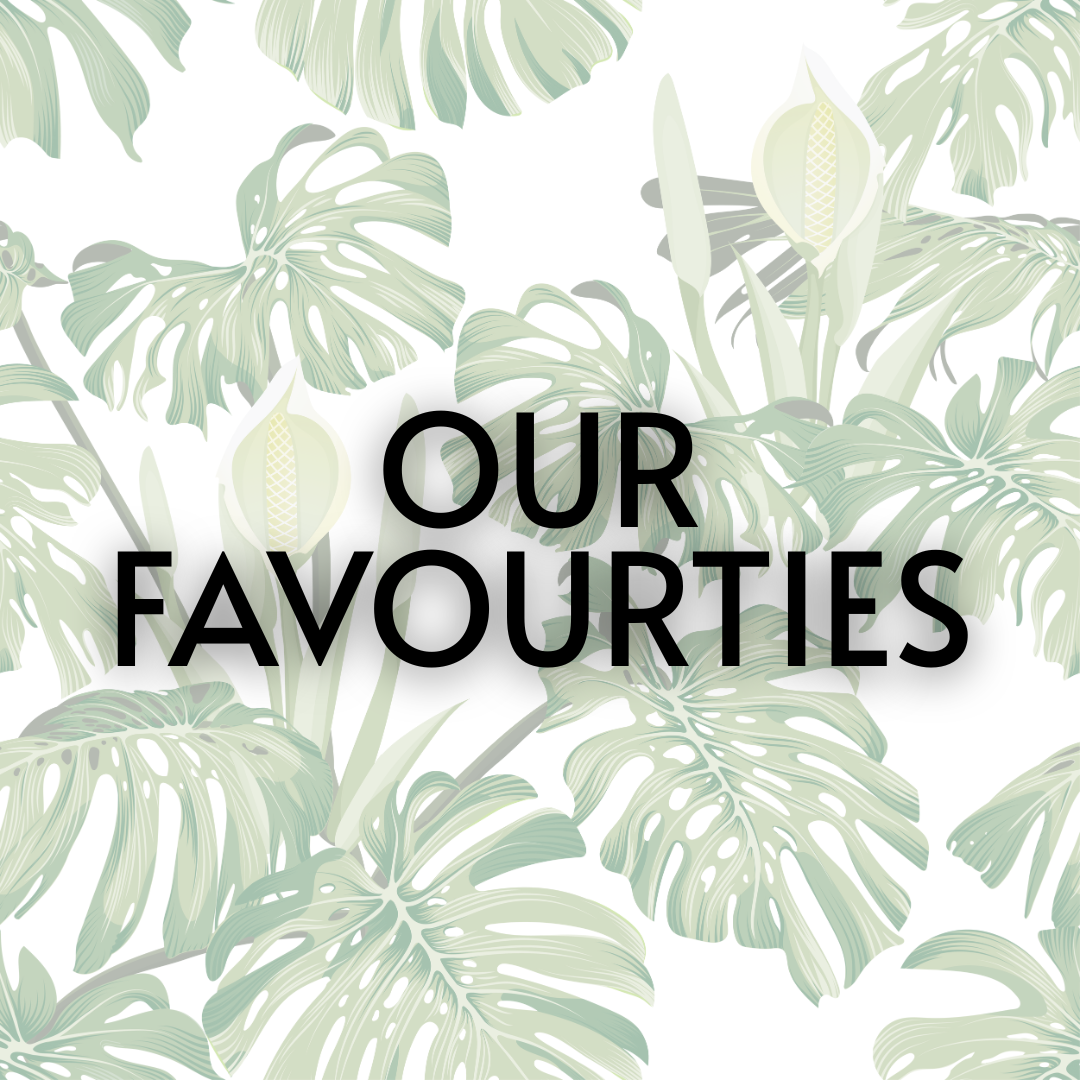 Our Favourites